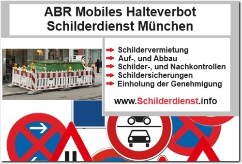 Schilderdienst München - Verkehrsschilder für temporäre Baumaßnahmen.